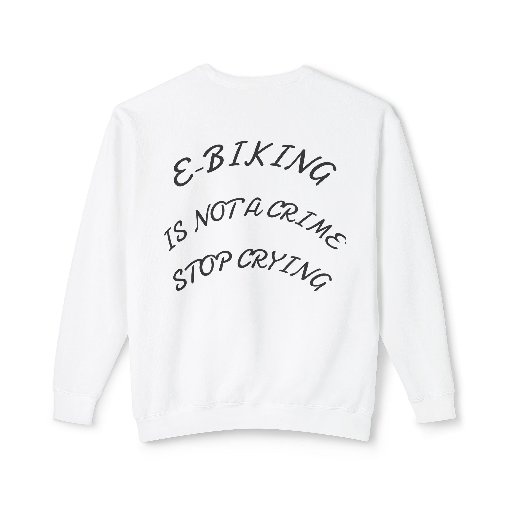 E-Biking Is Not a Crime Crewneck Sweatshirt | Minimal Planet Chest Logo