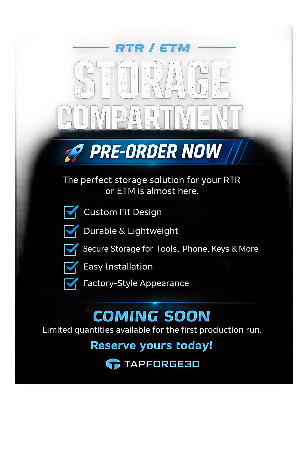 Pre order RTR/ETM storge compartment